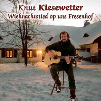 Kiesewetter: Wiehnachtstied op uns Fresenhof