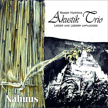 Rainer Martens Akustik Trio: Nahuus