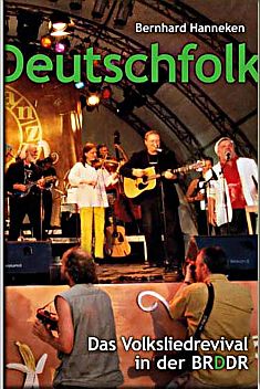 Buch - DEUTSCHFOLK - Das Volksliedrevival in der BRDDR